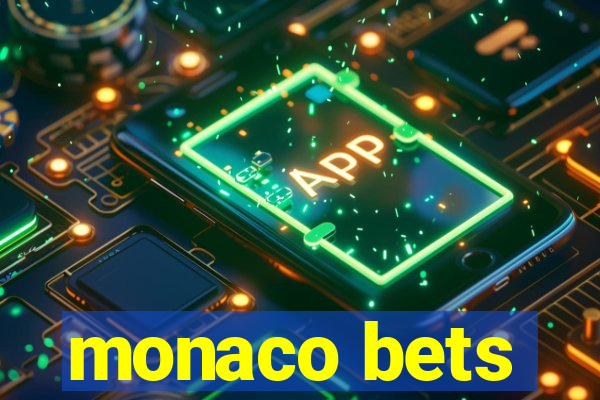 monaco bets